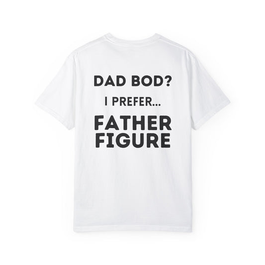 DAD BOD TEE